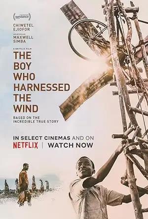 فيلم The Boy Who Harnessed the Wind 2019 مترجم - باهي فيلم